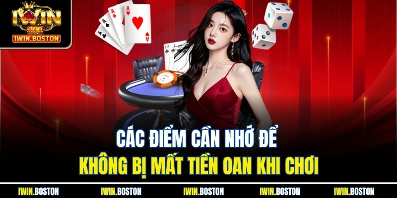 Cách Thắng Mậu Binh Dễ Dàng, Hiệu Quả Tại Nhà Cái Iwin 4 Các điểm cần nhớ để không bị mất tiền oan khi chơi