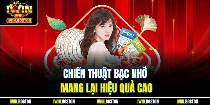Bạc Nhớ Lô Đề Iwin Giúp Bạn Tính Toán Lô Đề Chính Xác 4 Chiến thuật bạc nhớ mang lại hiệu quả cao