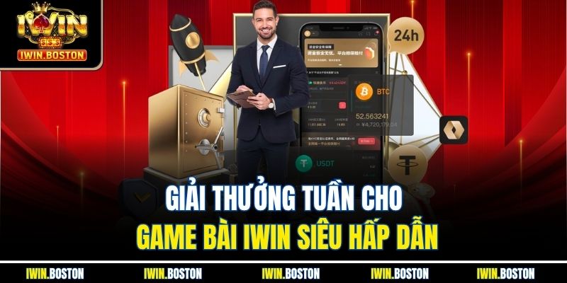 Giải Thưởng Tuần Cho Game Bài – Cơ Hội Không Thể Bỏ Lỡ 2 Giải thưởng tuần cho game bài iwin siêu hấp dẫn